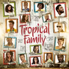 Couverture du produit · Tropical Family