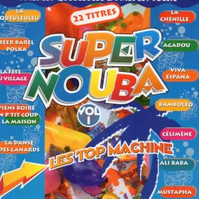Couverture du produit · Super Nouba Vol 1