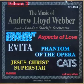 Couverture du produit · The Music Of Andrew Lloyd Webber Volume 3