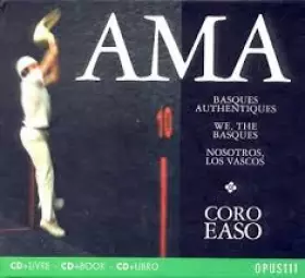 Couverture du produit · Ama (Basques Authentiques  We, The Basques  Nosotros, Los Vascos)