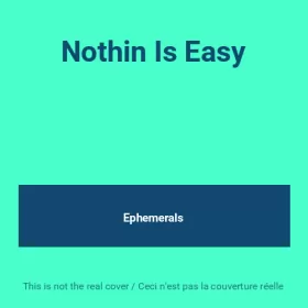 Couverture du produit · Nothin Is Easy