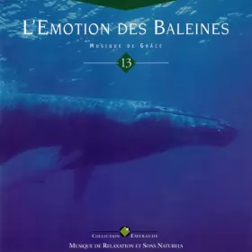 Couverture du produit · L'Emotion Des Baleines - Musique De Grâce