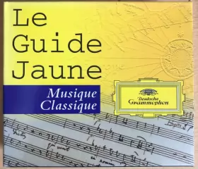 Couverture du produit · Le Guide Jaune - Musique Classique
