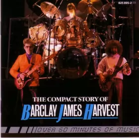 Couverture du produit · The Compact Story Of Barclay James Harvest