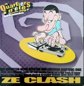 Couverture du produit · Quartiers D'été 2001 - Ze Clash - les Connexions Du Hip Hop A Rennes ... Acte III