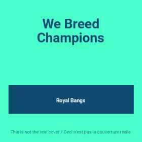 Couverture du produit · We Breed Champions