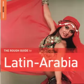 Couverture du produit · The Rough Guide To Latin-Arabia