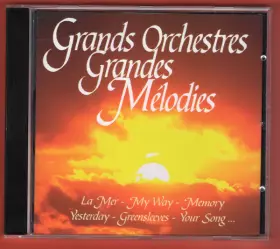 Couverture du produit · Grands Orchestres Grandes Mélodies