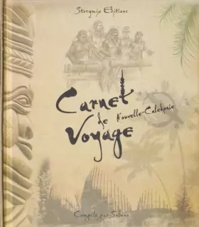 Couverture du produit · Carnet De Voyage Nouvelle-Calédonie