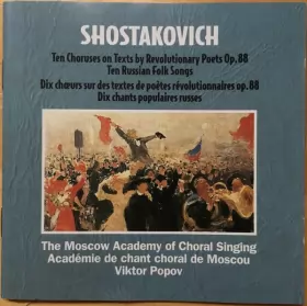 Couverture du produit · Ten Choruses On Texts By Revolutionary Poets, Op. 88 & Ten Russian Folk Songs
