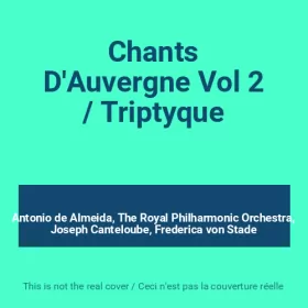 Couverture du produit · Chants D'Auvergne Vol 2 / Triptyque