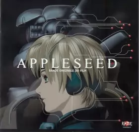Couverture du produit · Appleseed (Bande Originale Du Film)