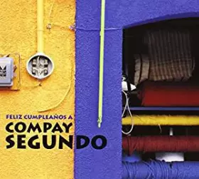 Couverture du produit · Feliz Cumpleaños A Compay Segundo