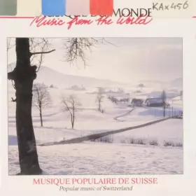 Couverture du produit · Musique Populaire De Suisse  Popular Music Of Switzerland