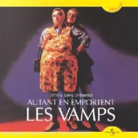 Couverture du produit · Autant En Emportent Les Vamps