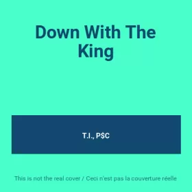 Couverture du produit · Down With The King
