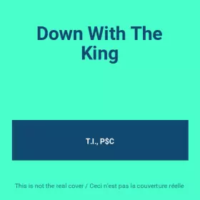 Couverture du produit · Down With The King