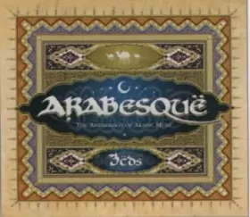 Couverture du produit · Arabesquë - The Anthology Of Arabian Music