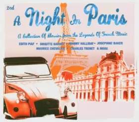Couverture du produit · A Night In Paris - A Collection Of Classics From The Legends Of French Music