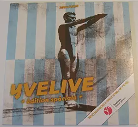Couverture du produit · Yvelive Edition Spéciale - 2006 / 2009