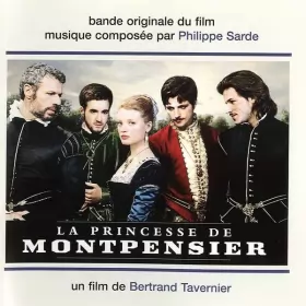 Couverture du produit · La Princesse De Montpensier (Bande Originale Du Film)