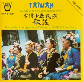Couverture du produit · Taiwan - Musique Des Peuples Minoritaires