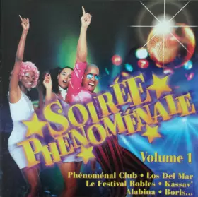 Couverture du produit · Soiree Phenomenale Volume 1