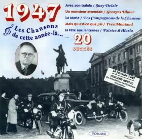 Couverture du produit · Les Chansons De Cette Année-Là...1947