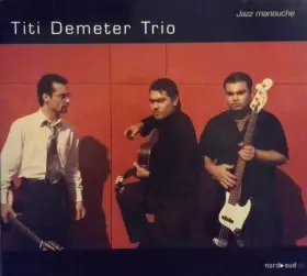 Couverture du produit · Titi Demeter Trio