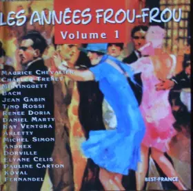 Couverture du produit · Les Années Frou-Frou - Volume 1