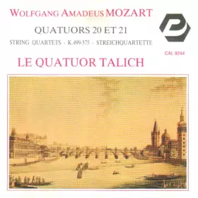 Couverture du produit · Quatuors 20 Et 21 (String Quartets - K.499-575 - Streichquartette)