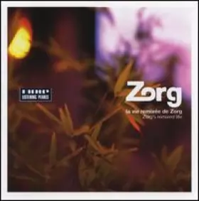 Couverture du produit · La Vie Remixée de Zorg (Zorg's Remixed Life)