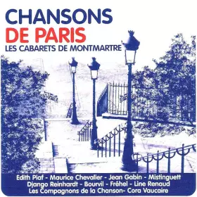 Couverture du produit · Chansons De Paris - Les Cabarets De Montmartre
