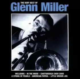 Couverture du produit · The Very Best of Glenn Miller
