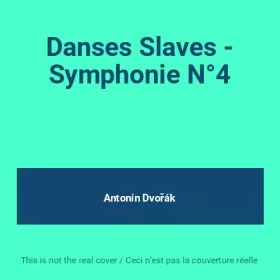 Couverture du produit · Danses Slaves - Symphonie N°4