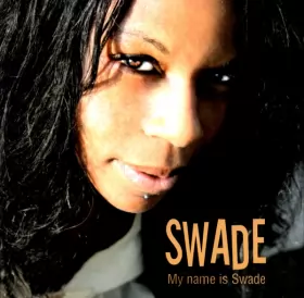 Couverture du produit · My Name Is Swade