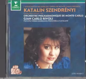 Couverture du produit · L'Association Des Amis De L'Opéra De Monte-Carlo Présente Katalin Szendrényi (Grand Prix Lyrique 1988)