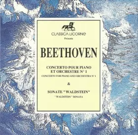 Couverture du produit · Concerto Pour Piano et Orchestre No.1 & Sonate Waldstein