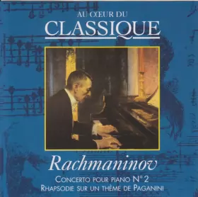 Couverture du produit · Concerto Pour Piano No. 2 / Rhapsodie Sur Un Thème De Paganini