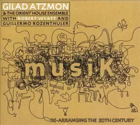 Couverture du produit · musiK / Re-Arranging The 20th Century