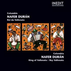 Couverture du produit · Colombie - Nafer Durán - Roi Du Vallenato