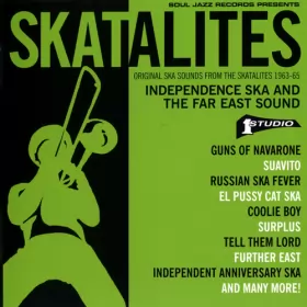 Couverture du produit · Independence Ska And The Far East Sound (Original Ska Sounds From The Skatalites 1963-65)
