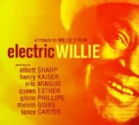 Couverture du produit · Electric Willie - A Tribute To Willie Dixon