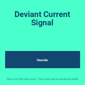 Couverture du produit · Deviant Current Signal