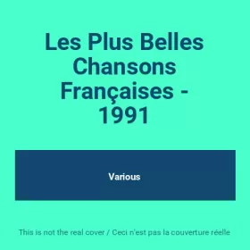 Couverture du produit · Les Plus Belles Chansons Françaises - 1991