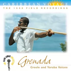Couverture du produit · Grenada - Creole And Yoruba Voices