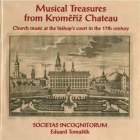 Couverture du produit · Musical Treasure from Kroměříž Chateau