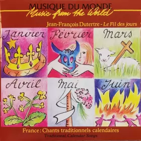 Couverture du produit · Le Fil Des Jours - France: Chants Traditionnels Calendaires  Traditional Calendar Songs