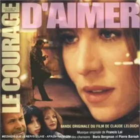 Couverture du produit · Le Courage D'Aimer - Bande Originale Du Film