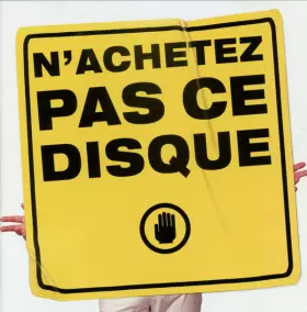 Couverture du produit · N'Achetez Pas Ce Disque